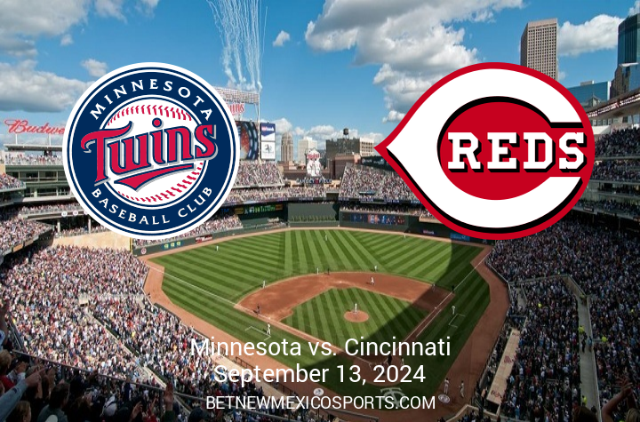 Preview: Cincinnati Reds vs Minnesota Twins – September 13, 2024, at Target Field